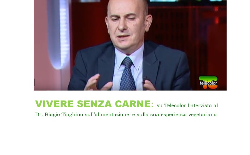 Vivere senza carne: intervista al Dr. Biagio Tinghino